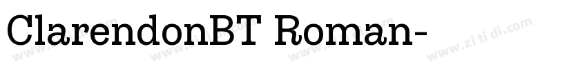 ClarendonBT Roman字体转换 ClarendonBT Roman字体转换